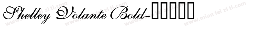 Shelley Volante Bold字体转换